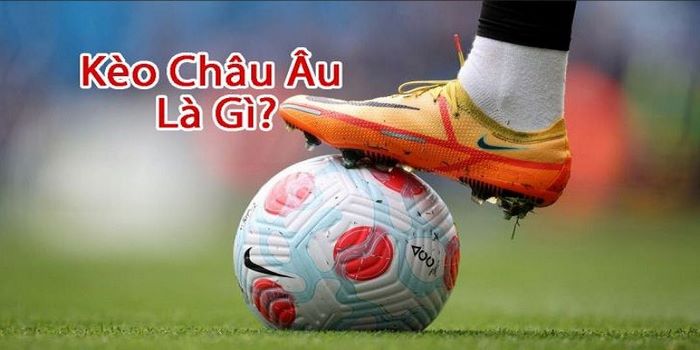 kèo châu Âu DAGA